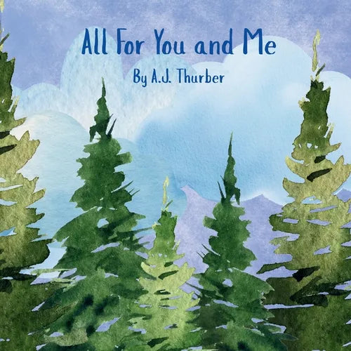 All For You and Me: A children's book about mindfulness. - Paperback