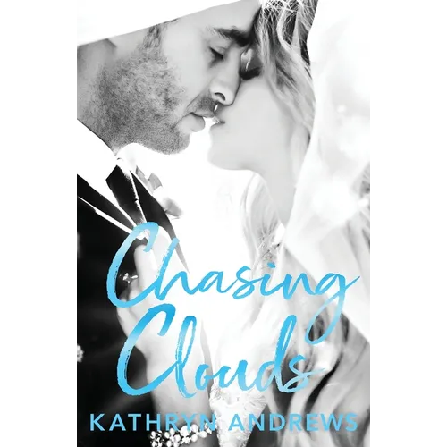 Chasing Clouds - Paperback