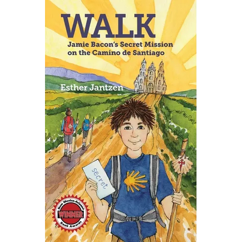 Walk: Jamie Bacon's Secret Mission on the Camino de Santiago - Paperback
