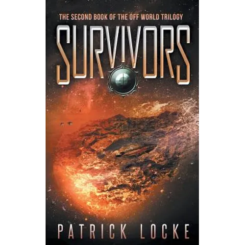 Survivors: The Second Book of the Off World Trilogy - Paperback