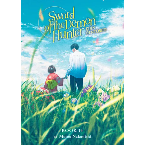 Sword of the Demon Hunter: Kijin Gentosho (Light Novel) Vol. 14 - Paperback