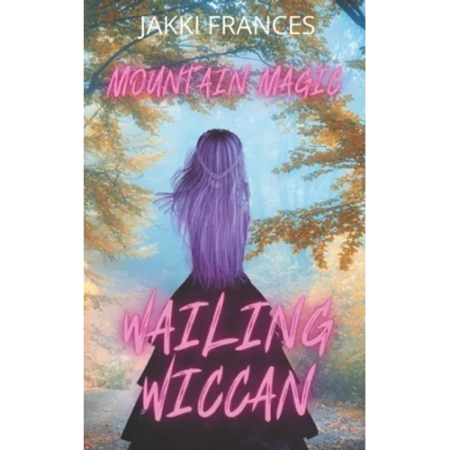 Wailing Wiccan - Paperback