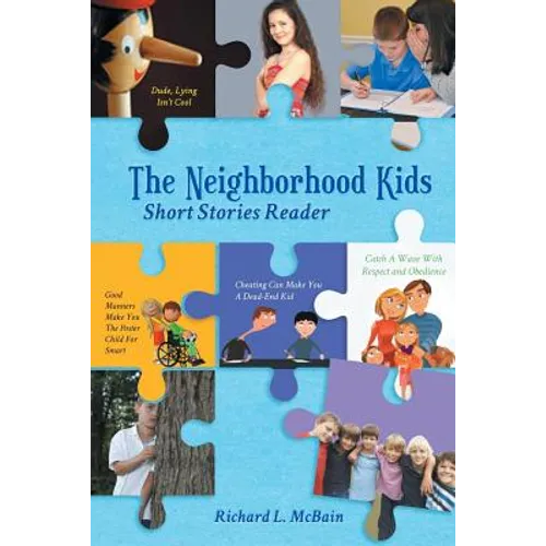 The Neighborhood Kids: Short Stories Reader - Paperback