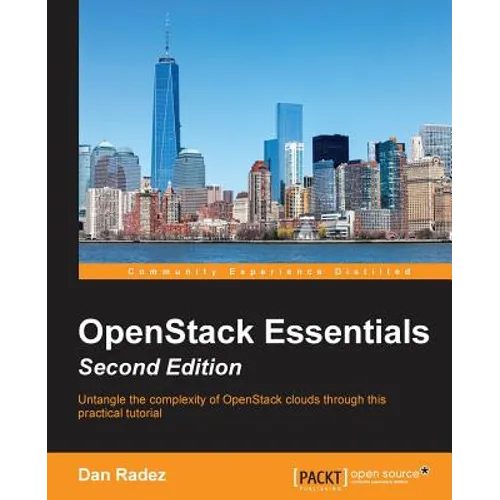 OpenStack Essentials, Second Edition
