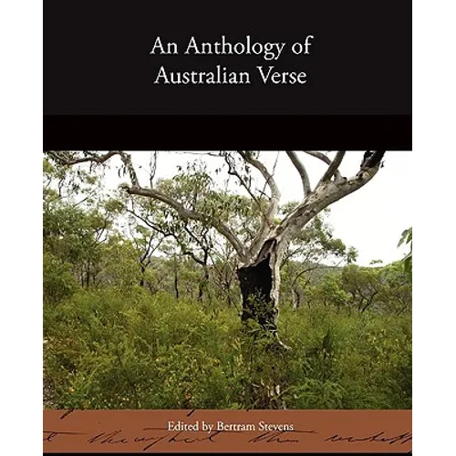 An Anthology of Australian Verse - Paperback