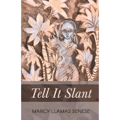 Tell It Slant - Paperback