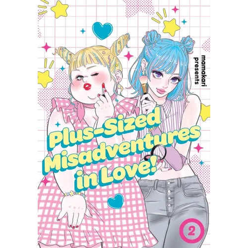 Plus-Sized Misadventures in Love!, Volume 2 - Paperback