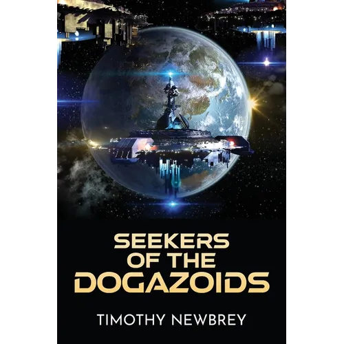 Seekers of the Dogazoids - Paperback