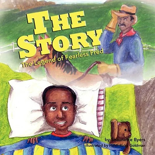 The Story, the Legend of Fearless Fred - Paperback