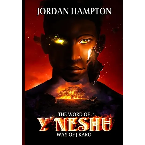 The Word of Y'Neshu: Way of J'Karo - Hardcover