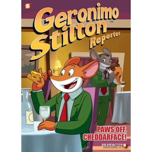 Geronimo Stilton Reporter #6: Paws Off, Cheddarface! - Hardcover