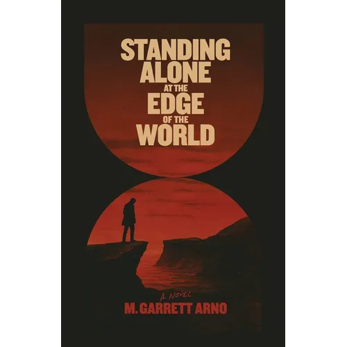 Standing Alone at the Edge of the World - Paperback