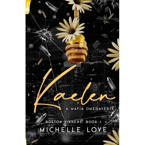 Kaelen: A Mafia Omegaverse: A Mafia Omegaverse - Paperback