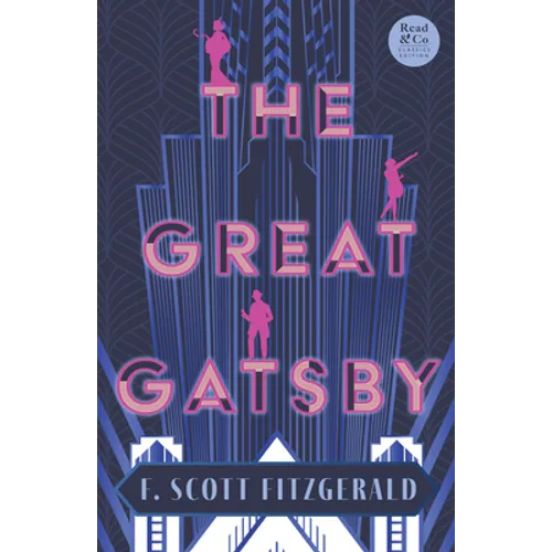 The Great Gatsby (Read & Co. Classics Edition);With the Short Story 
