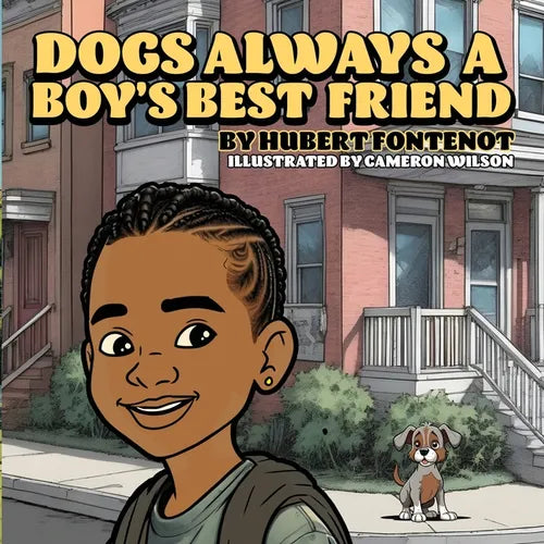 Dogs Always A Boy's Best Friend - Paperback