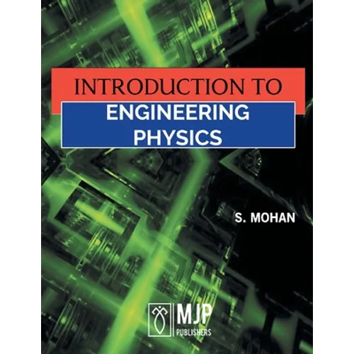 Introduction to Engineering Physics - Paperback