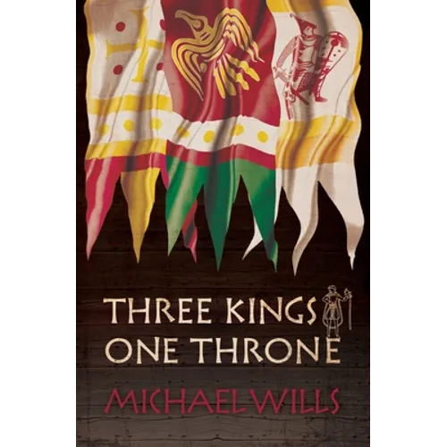 Three Kings - One Throne - Paperback