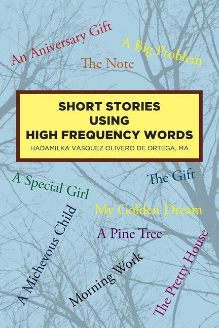 Short Stories Using High Frequency Words - Paperback