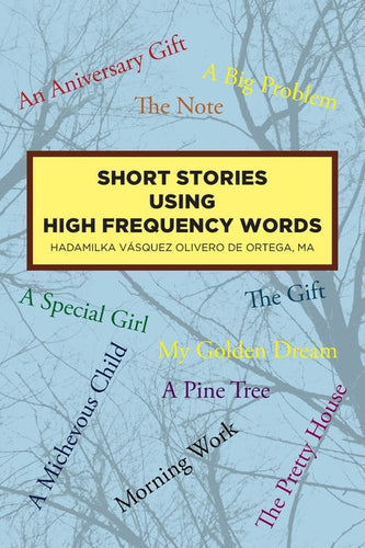 Short Stories Using High Frequency Words - Paperback
