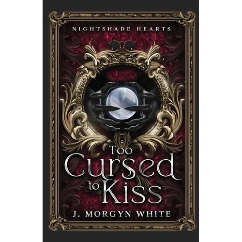 Too Cursed To Kiss - Paperback
