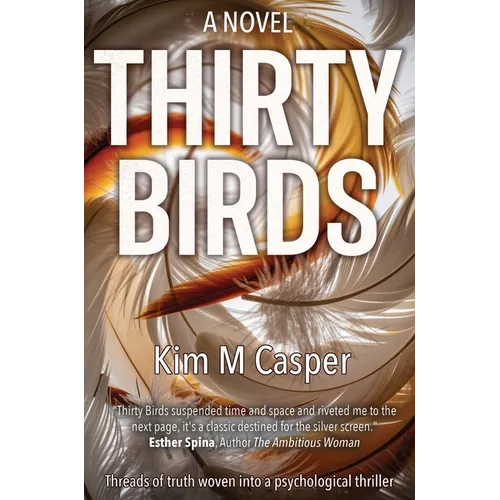 Thirty Birds - Hardcover