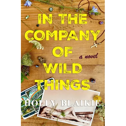 In The Company of Wild Things - Paperback