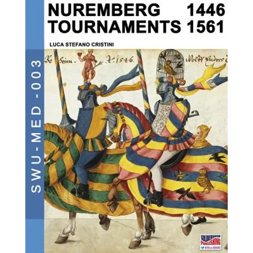 Nuremberg tournaments 1446-1561 - Paperback