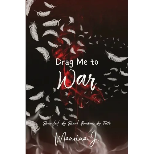 Drag Me to War - Paperback