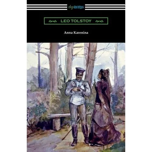 Anna Karenina (with an Introduction by Nathan Haskell Dole) - Paperback