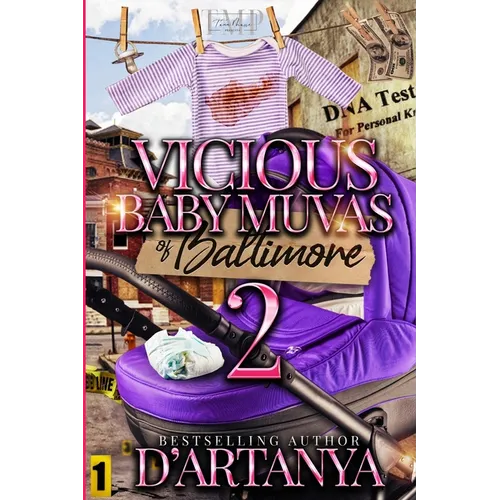 Vicious Baby Muvas of Baltimore 2 - Paperback