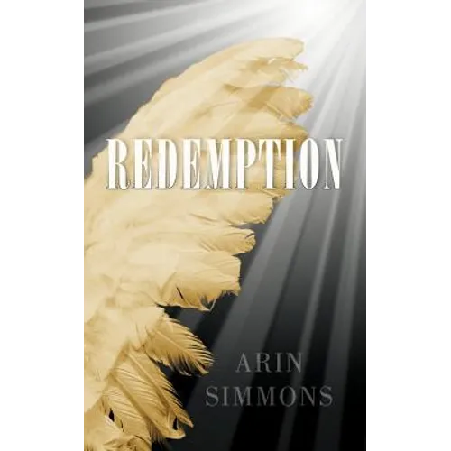 Redemption: The First Forgiveness - Paperback
