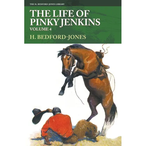 The Life of Pinky Jenkins, Volume 4 - Paperback