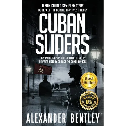 Cuban Sliders: A Max Calder SpyFi Mystery - Paperback