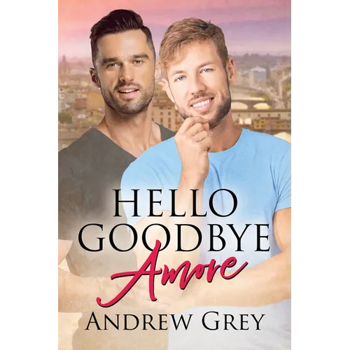 Hello Goodbye Amore - Paperback