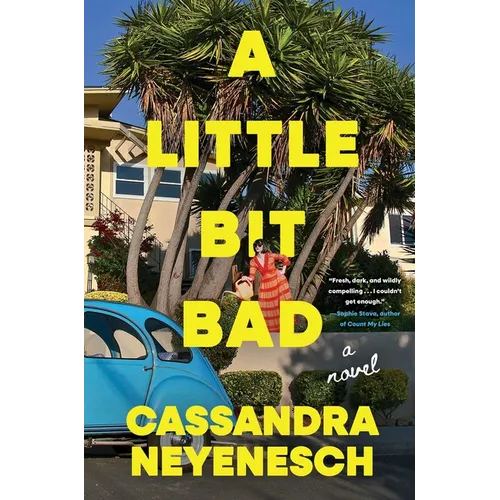 A Little Bit Bad - Hardcover