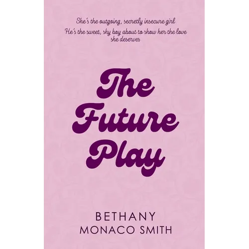 The Future Play - Paperback