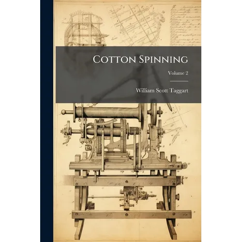 Cotton Spinning - Paperback