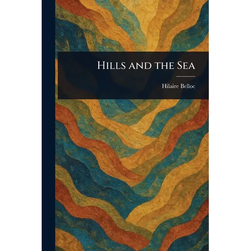 Hills and the Sea