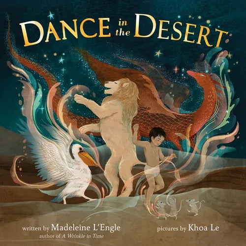 Dance in the Desert (Revised Edition) - Hardcover