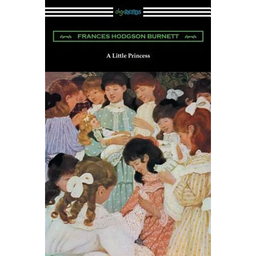A Little Princess (Illustrated by Ethel Franklin Betts) - Paperback