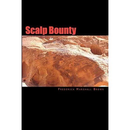 Scalp Bounty: Ravishing Myths, Book 2 - Paperback