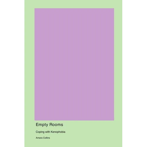 Empty Rooms: Coping with Kenophobia