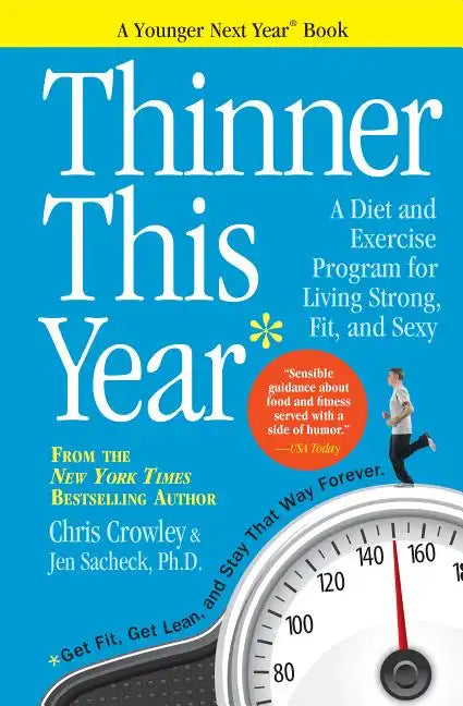 Thinner This Year: A Younger Next Year Book - Paperback