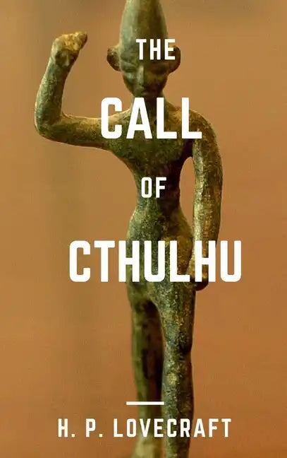The Call of Cthulhu - Hardcover