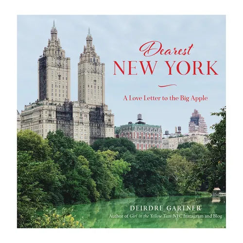 Dearest New York: A Love Letter to the Big Apple - Hardcover