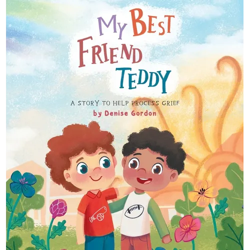 My Best Friend Teddy - Hardcover