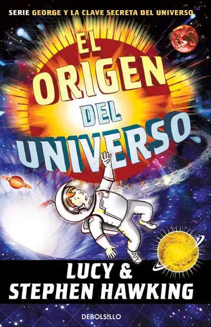 El Origen del Universo / George and the Big Bang - Paperback