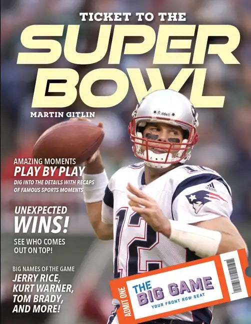 Ticket to the Super Bowl - Library Binding