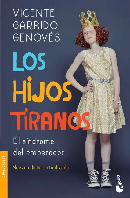 Los Hijos Tiranos - Paperback