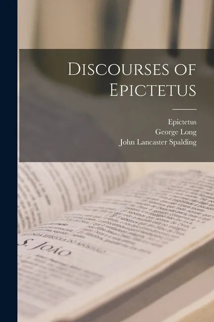 Discourses of Epictetus - Paperback